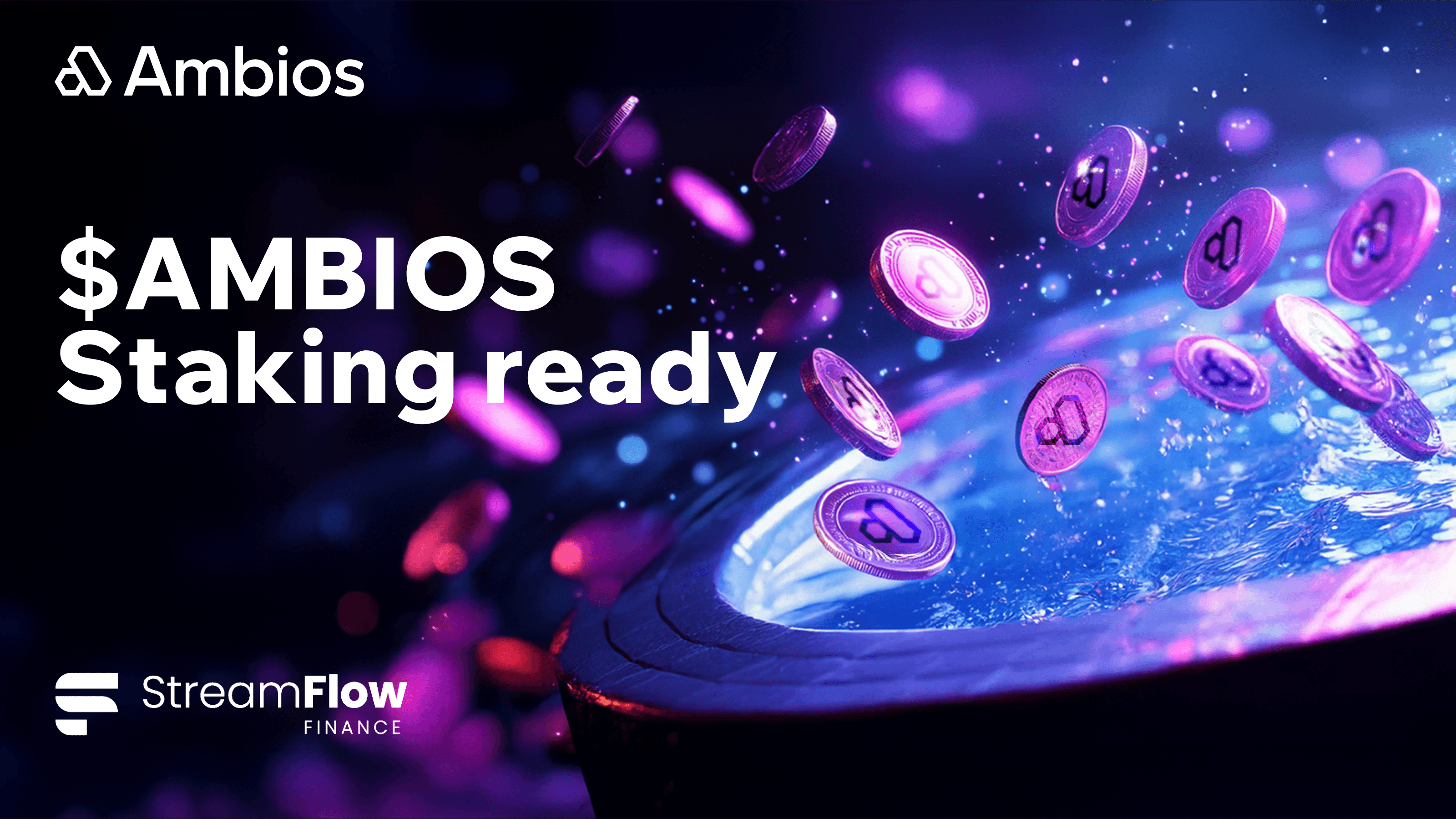 Ambios staking ready